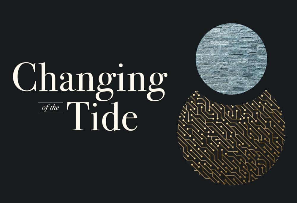 Changing of the Tide