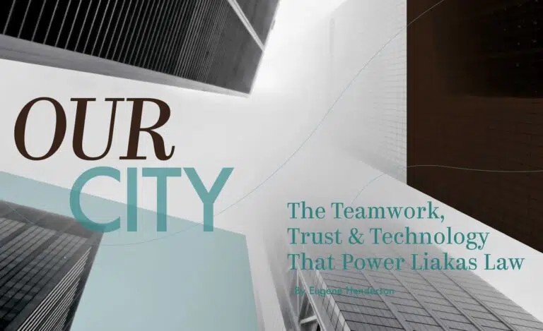 Our City That Powers Liakas Law